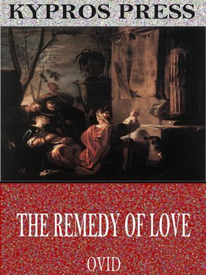 cover image of The Remedy of Love